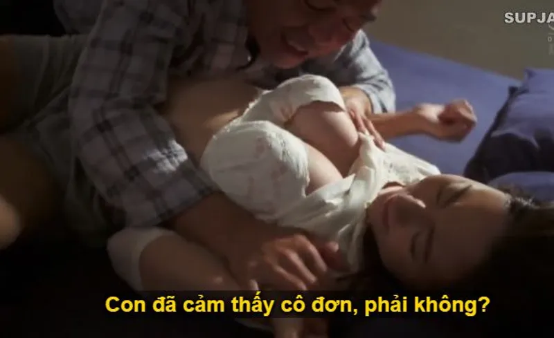 Nhìn con trai mải miết lao đầu vào việc, khiến bạn gái nó cô quạnh lẻ loi, ông bố chồng liều lĩnh đè ra "trả bài" cho con dâu.